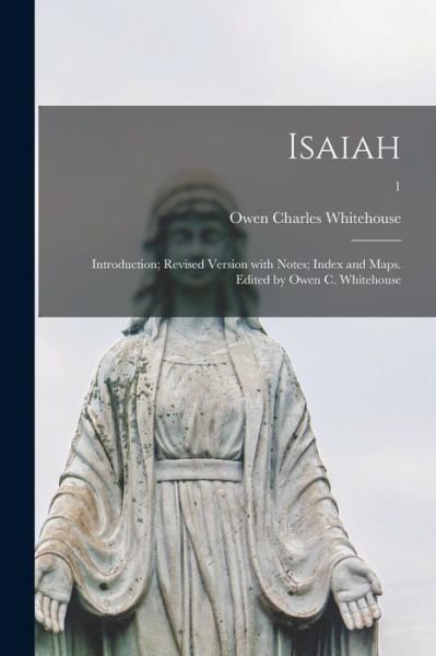 Cover for Owen Charles 1849-1916 Whitehouse · Isaiah (Paperback Book) (2021)