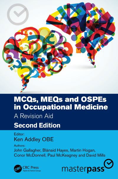 Cover for John Gallagher · MCQs, MEQs and OSPEs in Occupational Medicine: A Revision Aid - MasterPass (Gebundenes Buch) (2022)