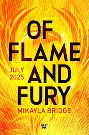 Cover for Mikayla Bridge · Of Flame and Fury (Paperback Book) (2025)