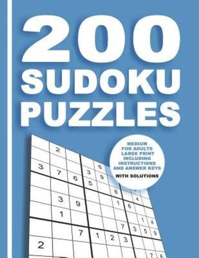 Cover for Kreative Sudokubooks · 200 Sudoku Puzzles Medium for adults large print including Instructions and answer keys With solutions : From Beginner to Advanced for Clever people - 9x9 (Paperback Bog) (2019)
