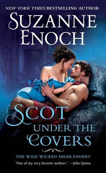 Cover for Suzanne Enoch · Scot Under the Covers: The Wild Wicked Highlanders - The Wild Wicked Highlanders (Pocketbok) (2020)