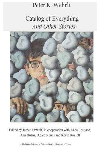 Cover for Wehrli Peter · Catalog of Everything and Other Stories (Paperback Book) (2014)