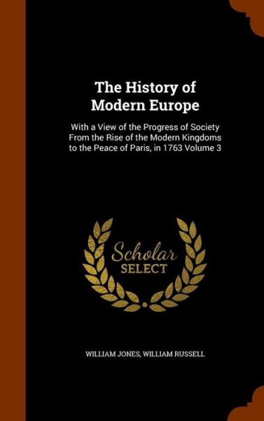 Cover for Sir William Jones · The History of Modern Europe (Hardcover Book) (2015)