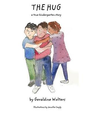 Cover for Geraldine Wolters · The Hug (Paperback Book) (2016)