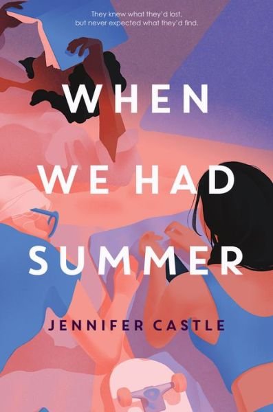Cover for Jennifer Castle · When We Had Summer (Hardcover Book) (2023)