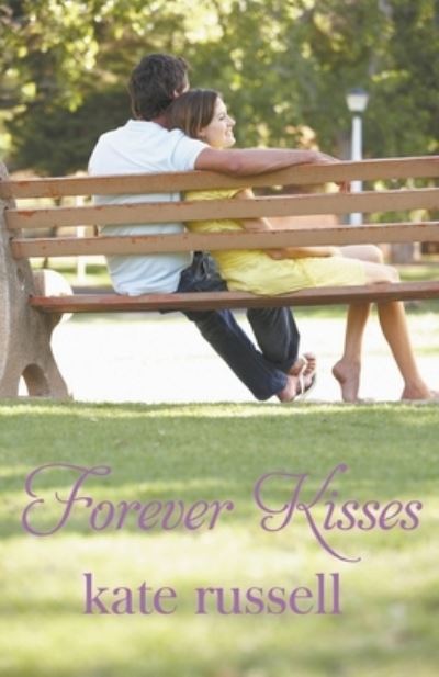 Cover for Kate Russell · Forever Kisses (Paperback Book) (2018)