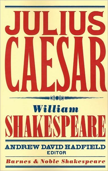 Cover for William Shakespeare · Julius Caesar (Barnes &amp; Noble Shakespeare) (Pocketbok) [Annotated edition] (2007)