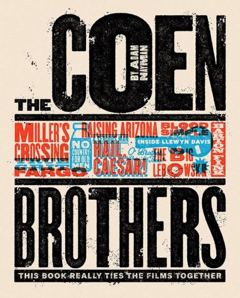 Cover for Adam Nayman · The Coen Brothers: This Book Really Ties the Films Together (Gebundenes Buch) (2018)