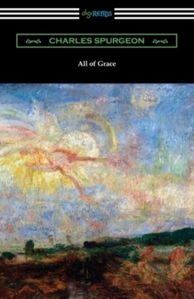 Cover for Charles Spurgeon · All of Grace (Paperback Bog) (2020)
