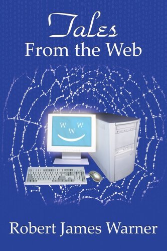 Cover for Robert Warner · Tales from the Web (Paperback Bog) (2006)