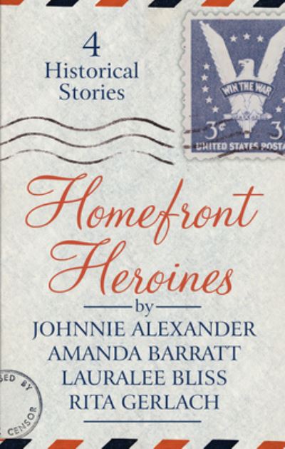 Cover for Johnnie Alexander · Homefront Heroines (Hardcover Book) (2020)