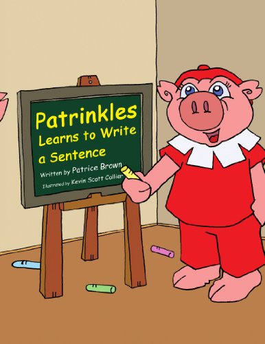 Cover for Patrice Brown · Patrinkles Learns to Write a Sentence (Taschenbuch) (2009)