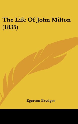 Cover for Egerton Brydges · The Life of John Milton (1835) (Hardcover bog) (2008)