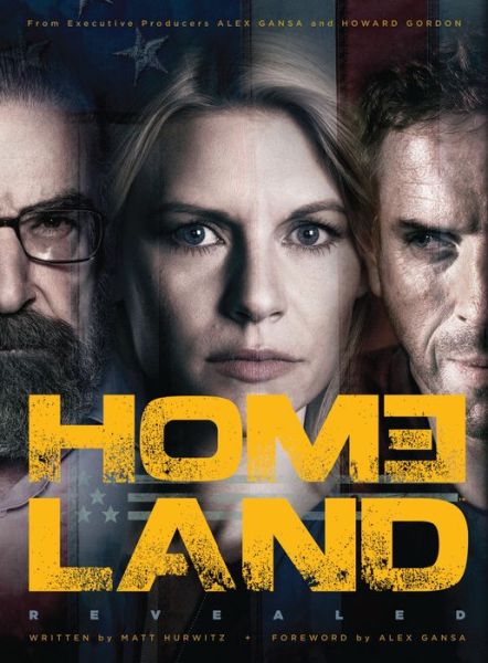 Cover for Matt Hurwitz · Homeland Revealed (Hardcover Book) (2014)