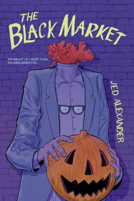 Cover for Jed Alexander · The Black Market (Pocketbok) (2025)