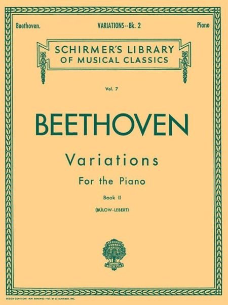 Variations - Book 2 - Ludwig Van Beethoven - Bücher - Hal Leonard Corporation - 9781458407405 - 1. November 1986