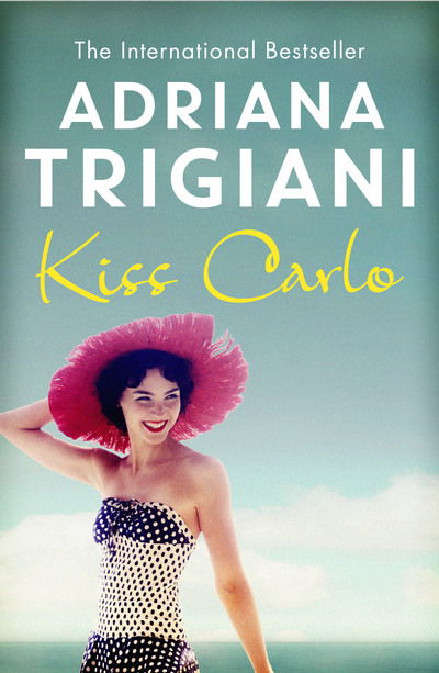 Cover for Adriana Trigiani · Kiss Carlo (Paperback Book) (2018)