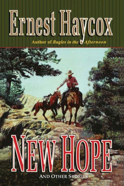 Cover for Ernest Haycox · New Hope (Paperback Book) (2013)