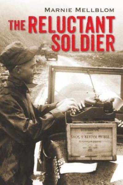 Cover for Marnie Mellblom · The Reluctant Soldier (Paperback Book) (2015)