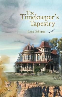 Cover for Leda Osborne · The Timekeeper's Tapestry (Paperback Bog) (2018)
