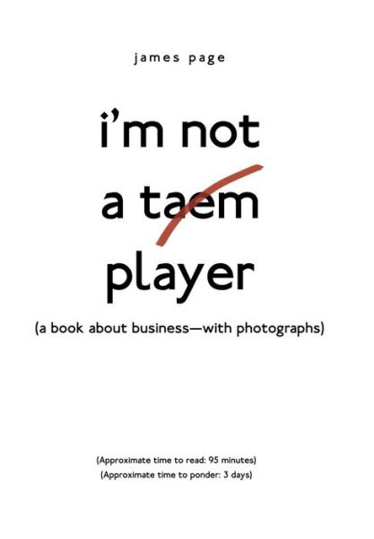 Cover for James Page · I'M Not a Taem Player (Inbunden Bok) (2018)