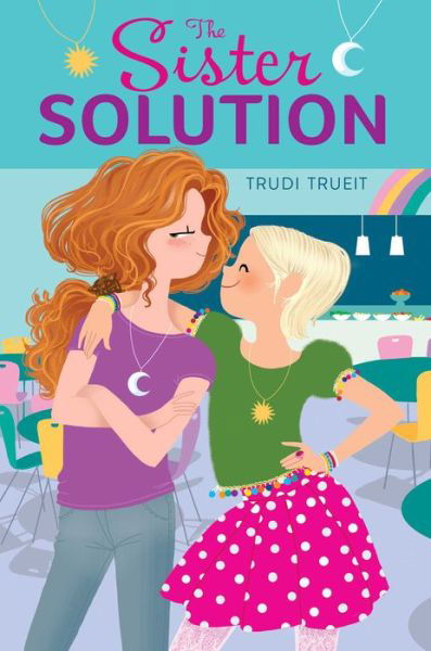 Cover for Trudi Trueit · The Sister Solution (Hardcover bog) (2015)