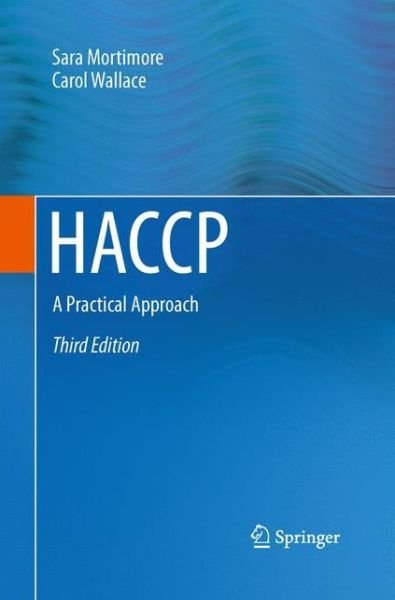 Cover for Sara Mortimore · HACCP: A Practical Approach (Paperback Bog) [3rd ed. 2013 edition] (2015)