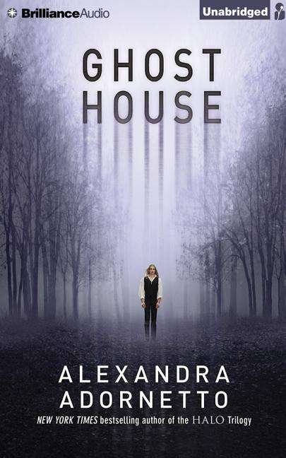 Cover for Alexandra Adornetto · Ghost House (CD) (2015)