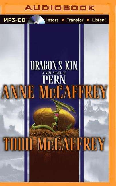 Cover for Anne Mccaffrey · Dragon's Kin (MP3-CD) (2014)