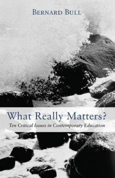 Cover for Bernard Bull · What Really Matters? (Taschenbuch) (2016)