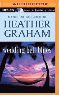 Cover for Heather Graham · Wedding Bell Blues (MP3-CD) (2015)