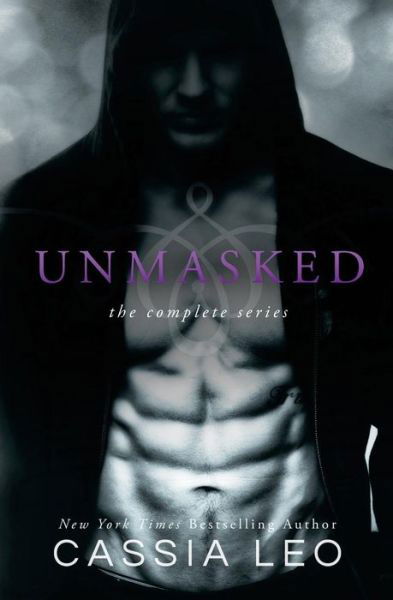 Cassia Leo · Unmasked: Complete Series (Paperback Book) (2014)
