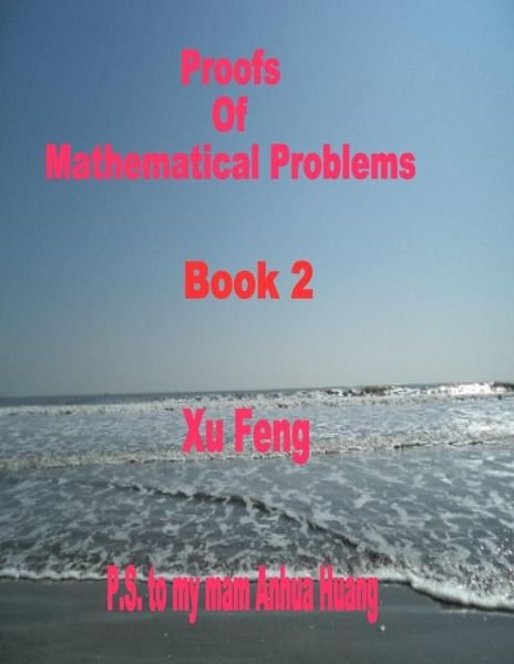 Cover for Xu Feng · Proofs of Mathematical Problems (Pocketbok) (2015)