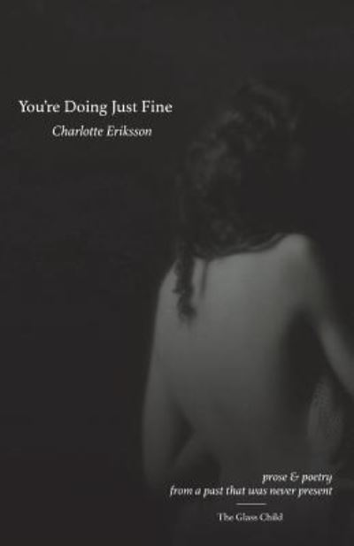 Cover for The Glass Child · You're Doing Just Fine (Paperback Book) (2015)