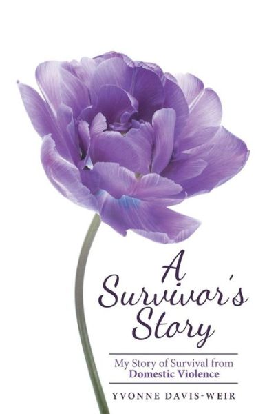 Cover for Yvonne Davis-Weir · A Survivor's Story (Paperback Book) (2015)