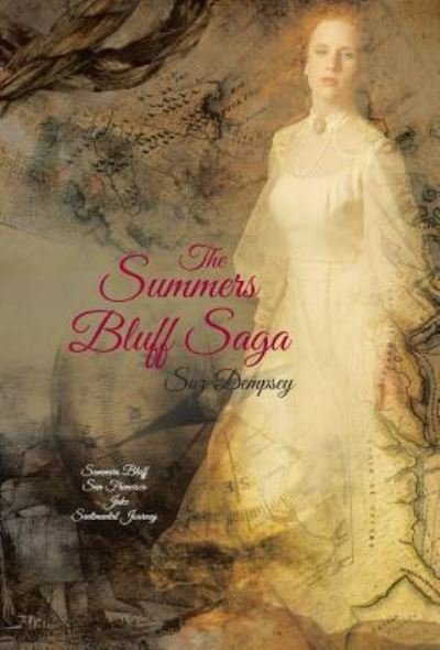 Cover for Suz Dempsey · The Summers Bluff Saga (Hardcover Book) (2016)