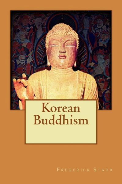 Cover for Frederick Starr · Korean Buddhism (Paperback Book) (2015)