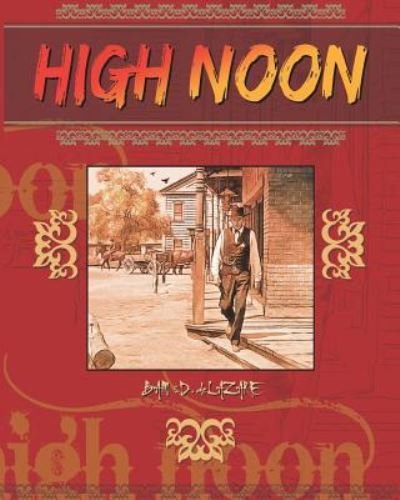 Cover for Bam and De Lazare · High Noon (Paperback Book) (2019)
