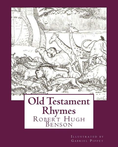 Cover for Msgr Robert Hugh Benson · Old Testament Rhymes (Pocketbok) (2016)