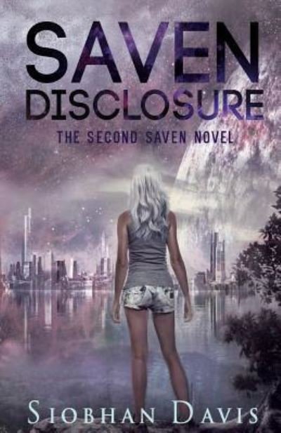 Cover for Siobhan Davis · Saven Disclosure (Paperback Book) (2016)
