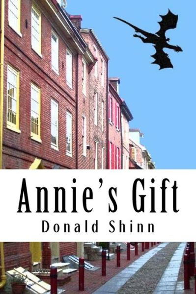 Cover for Donald A Shinn · Annie's Gift (Paperback Book) (2016)