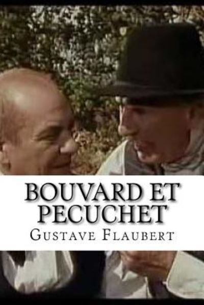 Cover for Gustave Flaubert · Bouvard et Pecuchet (Pocketbok) (2016)