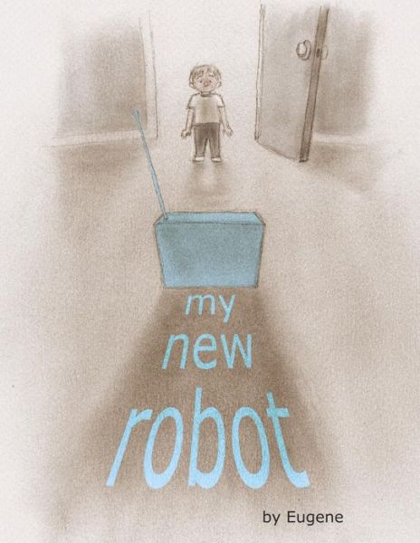 Cover for Eugene · My New Robot (Pocketbok) (2017)