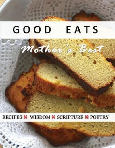 Cover for Levoulia Scott · Good Eats (Paperback Bog) (2017)