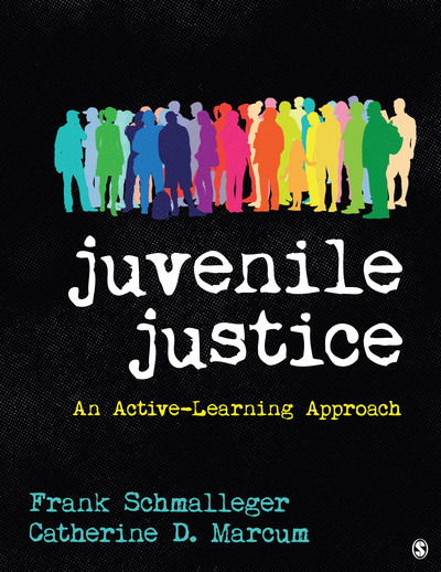 Cover for Frank A. Schmalleger · Juvenile Justice An Active-Learning Approach (Book) (2019)