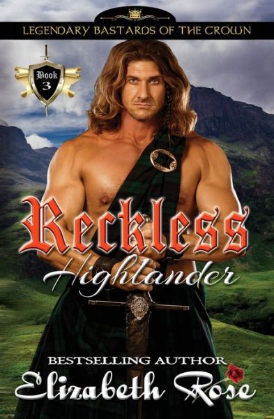 Cover for Assistant Professor of History Elizabeth Rose · Reckless Highlander (Pocketbok) (2017)