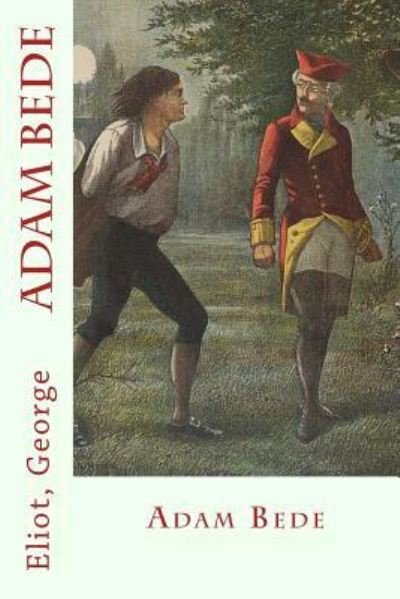 Cover for George Eliot · Adam Bede (Pocketbok) (2017)