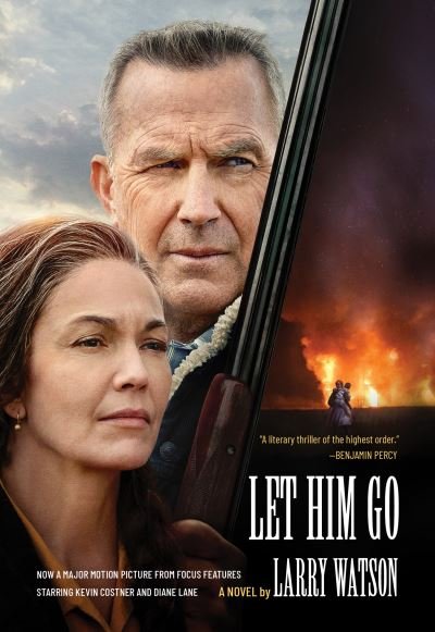 Cover for Larry Watson · Let Him Go (Book) (2020)