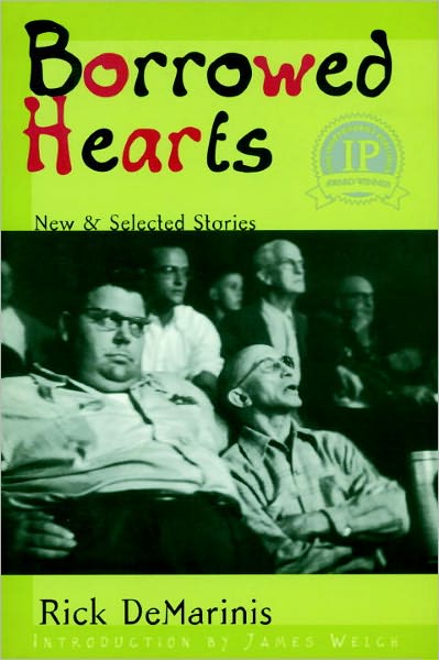 Cover for Rick DeMarinis · Borrowed Hearts: New and Selected Stories (Paperback Book) [New edition] (2000)