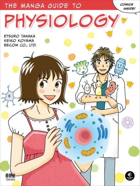 Cover for Etsuro Tanaka · The Manga Guide to Physiology (Paperback Bog) (2015)